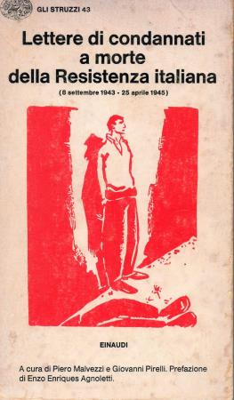 copertina del libro Lettere di condannati a morte della Resistenza italiana di Piero Malvezzi
